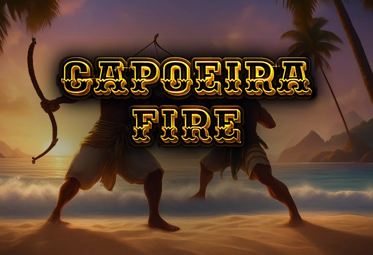 Capoeira Fire